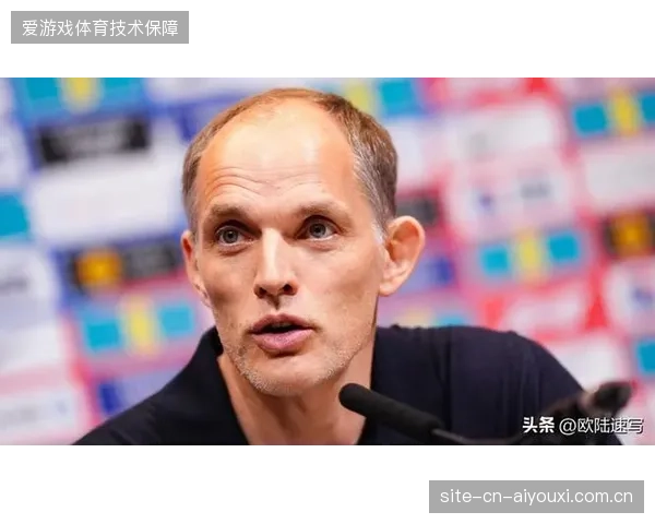 英格兰队替补席具备改变比赛的能力，图赫尔的临场换人将成为胜负手